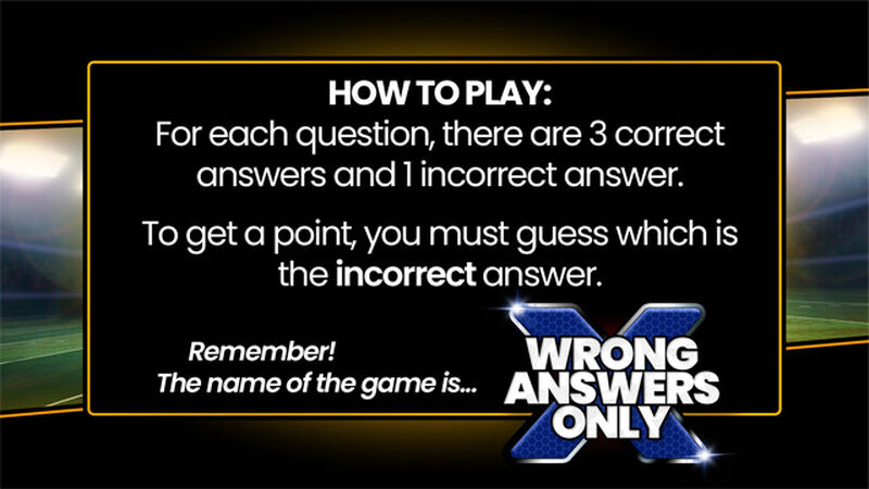 Wrong Answers Only: Big Game Edition